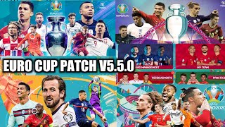 PES MOBILE PATCH V5.5.0 | EURO CUP PATCH V5.5.0 | BEST PATCH FOR PES 21 MOBILE