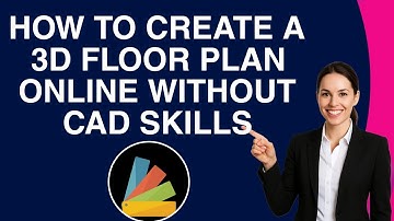 How to Create a 3D Floor Plan Online Without CAD Skills | Easy Tutorial