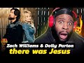 FIRST Time Listening Zach Williams, Dolly Parton - There Was Jesus