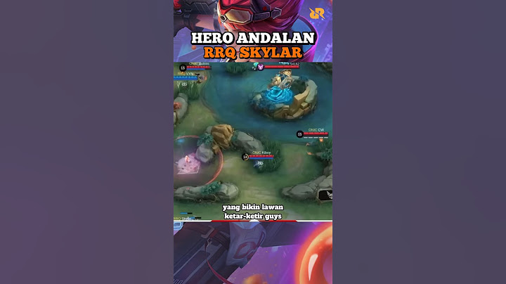 HERO ANDALAN RRQ SKYLAR #mobilelegends