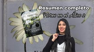 PETALS ON THE WIND | V.C. Andrews | FULL SUMMARY | Flowers in the Attic 2 PETALS ON THE WIND | V.C. Andrews | FULL SUMMARY | Flowers in the Attic 2