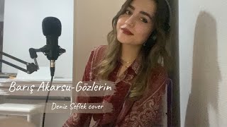 Deniz Şeflek - Gözlerin (Barış Akarsu Akustik Cover)