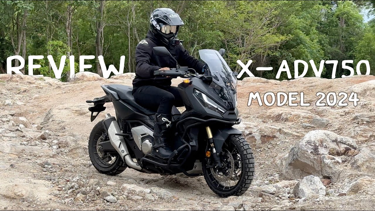 EP15 Review X-ADV 750 Model 2024