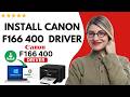 How to Download & Install Canon F166 400 Printer Driver on Windows 10-11