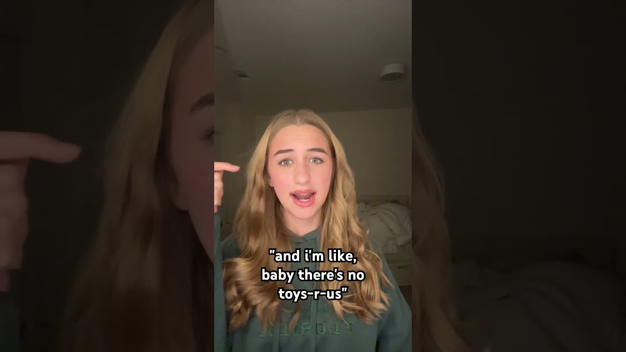 I DONT WANNA GROW UP IM A TOYS R US KID