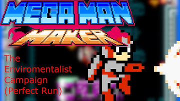 Reddit Levels | The Environmentalist Campaign (Perfect Run) | Mega Man Maker