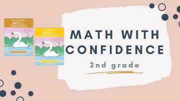 Homeschool Math Curriculum | Math With Confidence: Second Grade