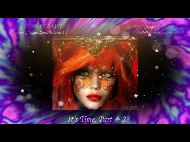 It's Time,  # 12 Pastor Deborah's Personal Story of Spiritual Transformation, The School of Light