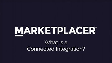 What is a Marketplacer Connected Integration?