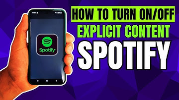 How to Turn On/Off Explicit Content In Spotify
