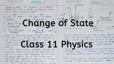 Change of State | Chapter 10 | Thermal Properties of matter | Class 11 Physics