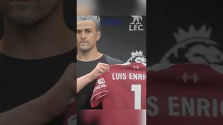 what if Luis Enrique takes over Liverpool #fifa #fifacareermode #football #soccer #fifashorts