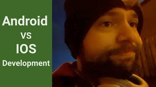 Android vs IOS development