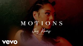 Jaz Karis - Motions (Official Music Video)