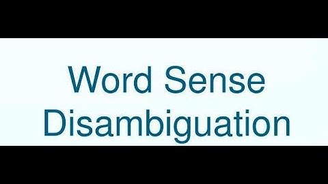 Word Sense Disambiguation