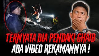 ADA VIDEO REKAMANNYA ! MENDAKI BERSAMA PENDAKI GHAIB DI GUNUNG SLAMET !