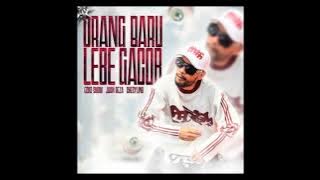 LIRIK LAGU TERBARU ORANG BARU LEBE GACOR ECKO SHOW - JUAN REZA & CHESYLINO.