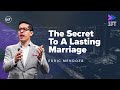 The Secret To A Lasting Marriage | Sunday Fast Track