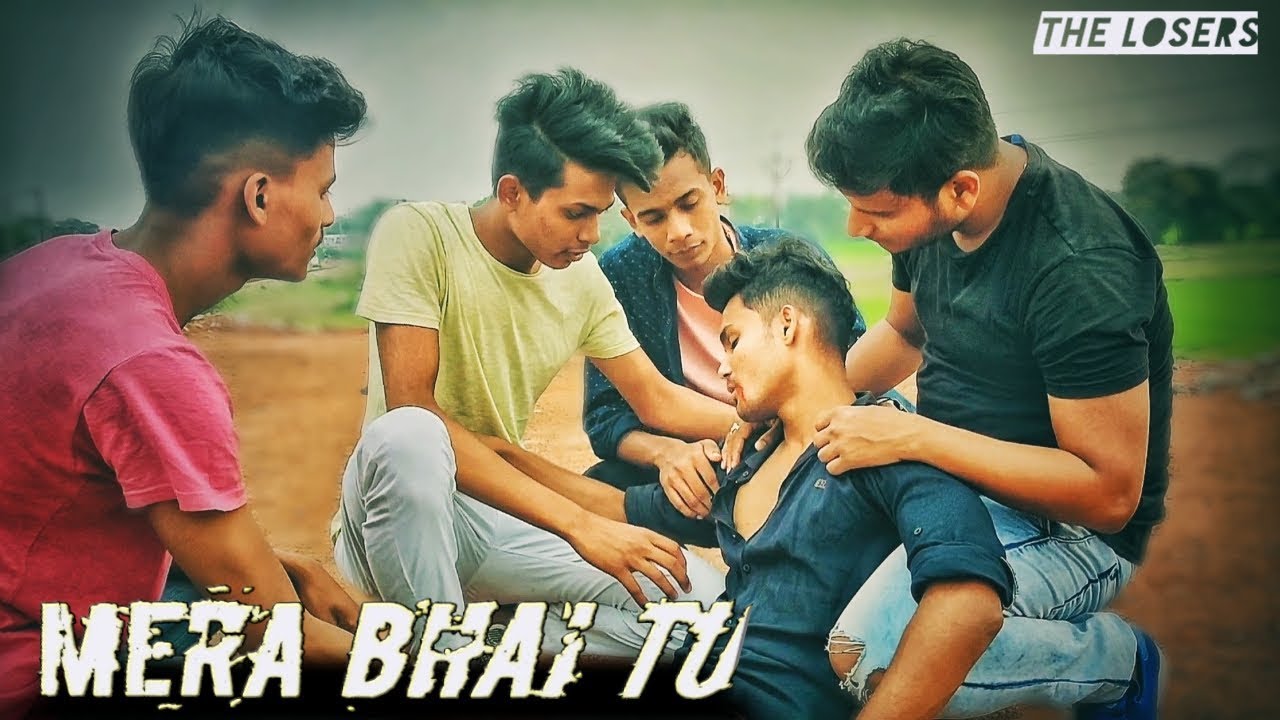 Mera Bhai Tu | Tere Jaisa Yaar Kahan | The Losers | Naved | Rahul Jain