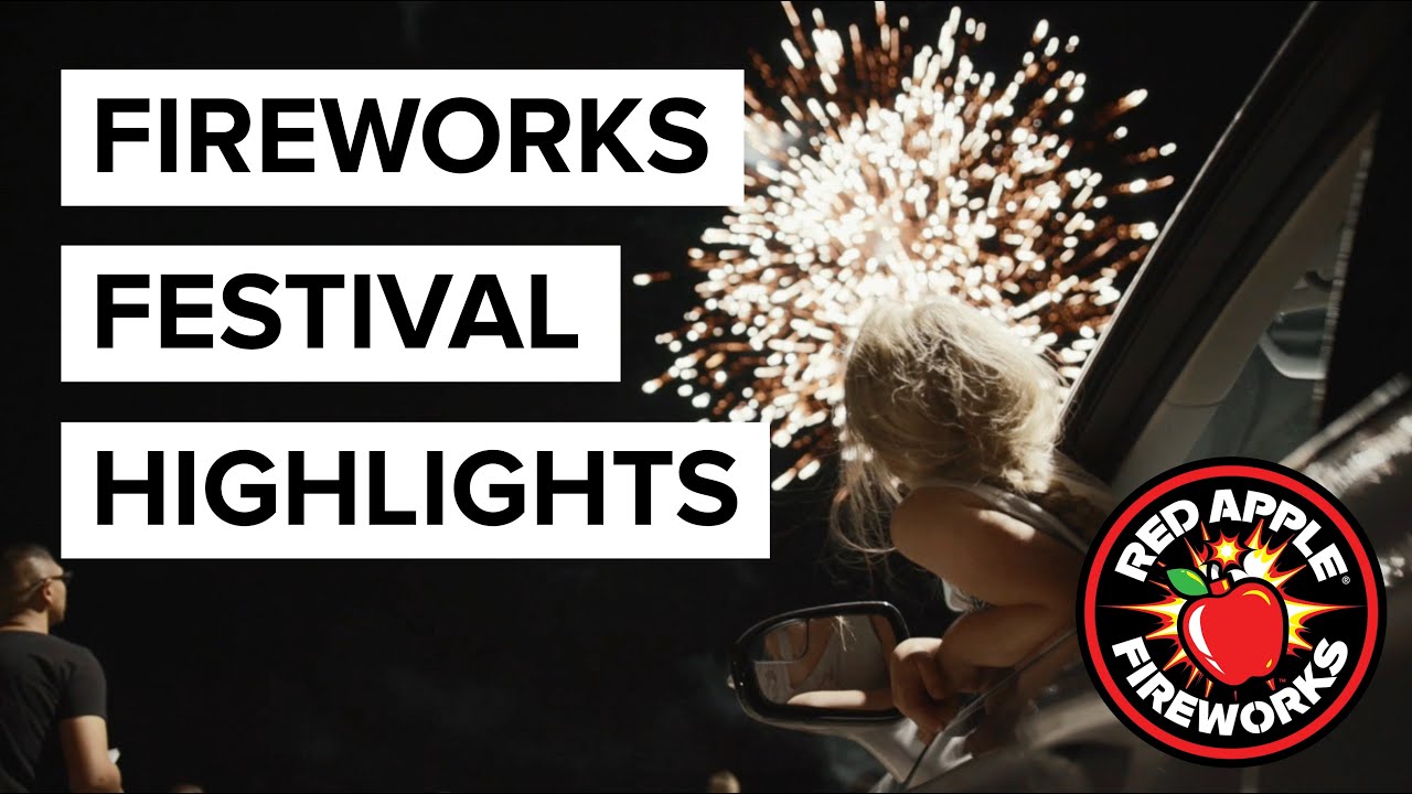 2019 RED APPLE FIREWORKS FESTIVAL YouTube