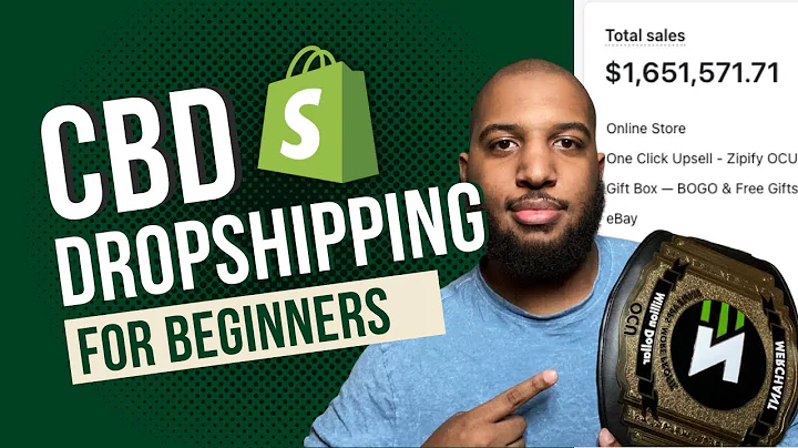 Start Your Successful CBD Dropshipping Store on Shopify!