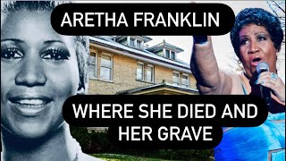 Aretha Franklin Where She Died and Her Grave | The Queen of Soul’s Hometown Tour