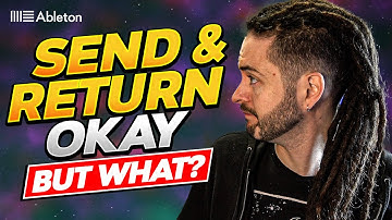 Understanding Sending and Return Tracks in Ableton Live 11 (2021)