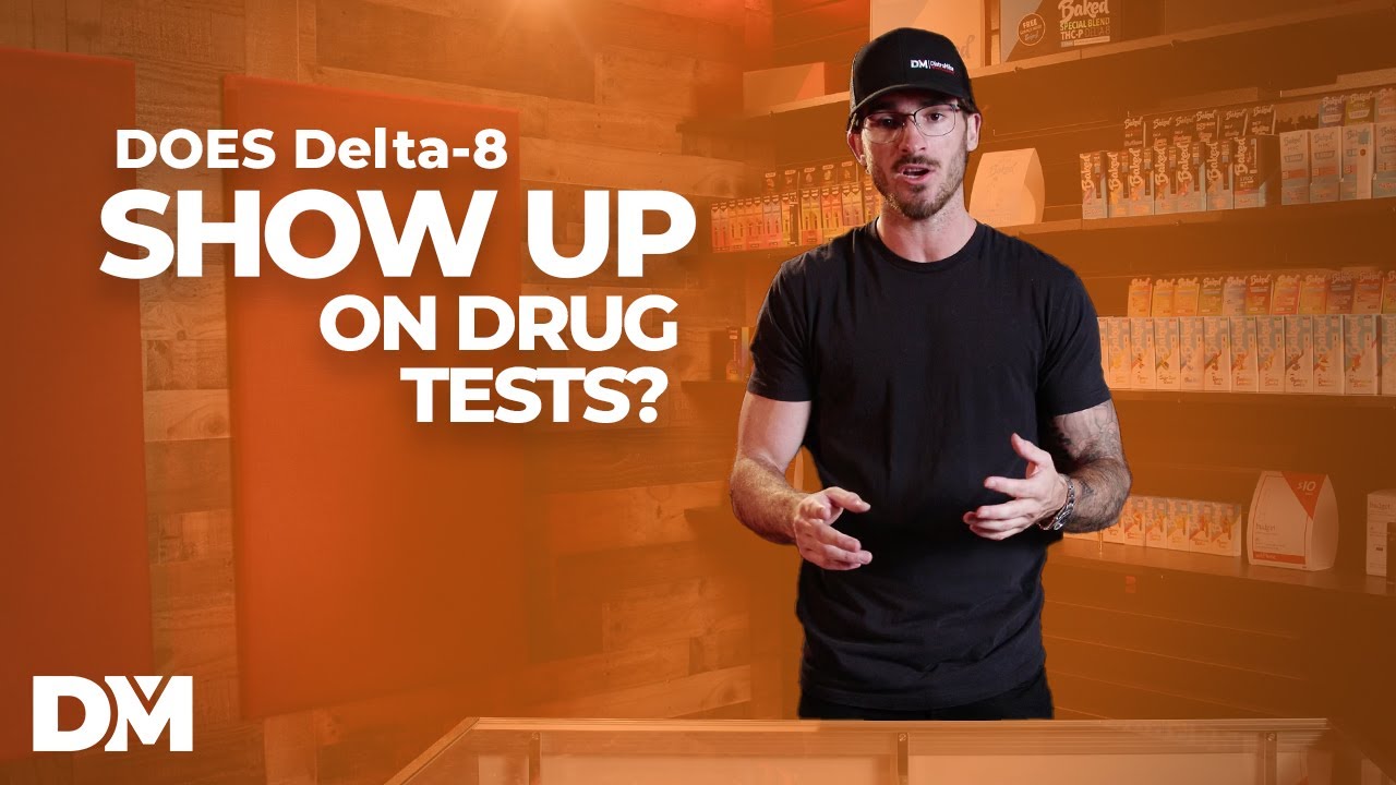 Does Delta 8 Show Up On Drug Tests?