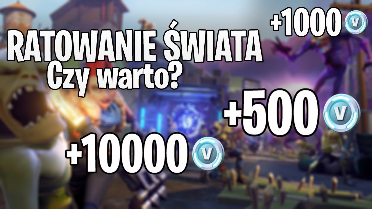 Ile V Dolcow Z Ratowania Swiata Czy WARTO kupić RATOWANIE ŚWIATA w FORTNITE? - Ile V-Dolców można