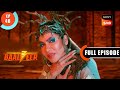 A New Way To Kill Baalveer | Baalveer S3 | Ep 48 | Full Episode | 6 July 2023