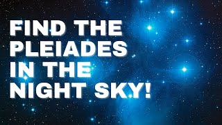 How To Find The Pleiades