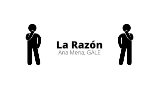 Ana Mena, GALE - La Razón Letra