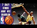 7 Crazy stories about Wilt Chamberlain's dominance