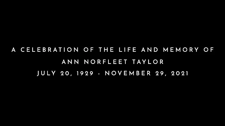 Ann Norfleet Taylor Memorial Service