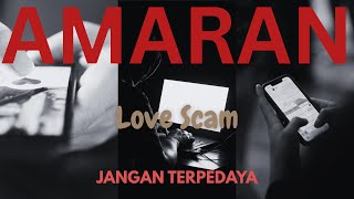 Love Scam: Cinta atau Perangkap?
