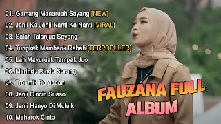 Fauzana - Gamang Manaruah Sayang - Full Album Lagu Minang Terbaru 2023 TERPOPULER SEPANJANG SEJARAH