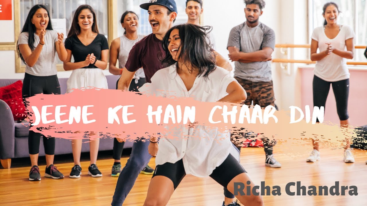 Jeene Ke Hain Chaar Din  Richa Chandra Choreography