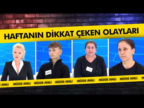 Haftanın Dikkat Çeken Olayları | Müge Anlı ile Tatlı Sert Kolajlar