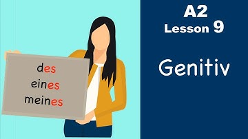 A2 - Lesson 9 | Genitive case | Genitiv | German for beginners