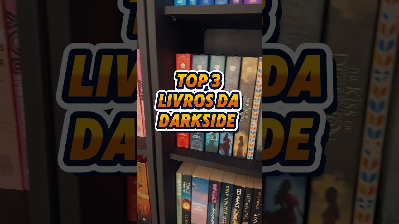 Top 3 Melhores Livros da Darkside Books 