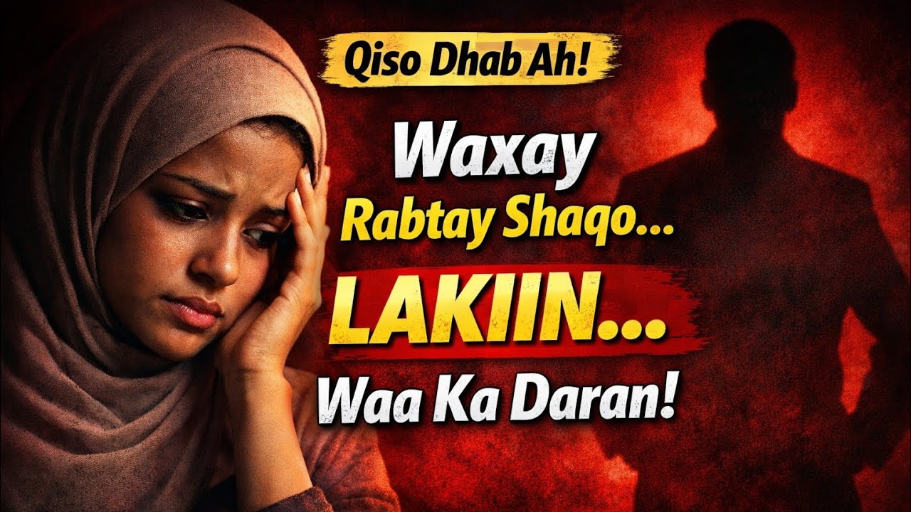 Waxay Rabtay Shaqo 👈 Laakiin Waxa Dhacay Wax Ka Daran!”