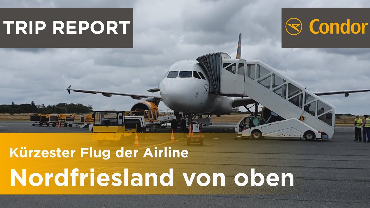 Tripreport DUS - GWT | Nordfriesland von oben | Condor A320 nach Sylt