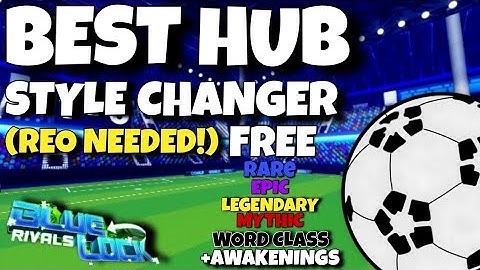 [NEW] Blue Lock:Rivals, WORKING *STYLE CHANGER* Script, Use All Styles + Awakenings For FREE (OP)