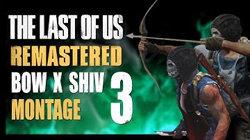 The Last Of Us Factions: Bow x Shiv Montage - Break Free!!