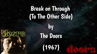 Break On Through (To The Other Side) (Lyrics) - The Doors | Correct Lyrics