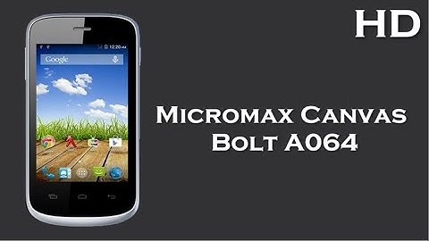 Micromax Canvas Bolt A064 with 512MB RAM, 1.3 Ghz Dual Core Processor, 1400 mAh Battery
