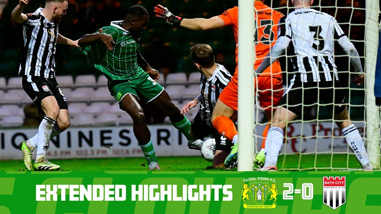 Extended Highlights | Yeovil Town 2-0 Bath City