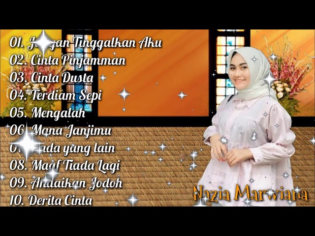 Nazia Marwiana Full Album Terbaru 2021 class=