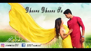 Download Mp3 Dheere Dheere Se Cover By Swapneel Jaiswal Cute Love Story Heart Touching Love Story