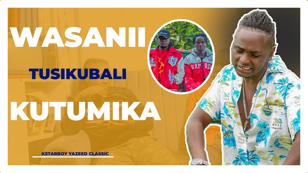 Kstarboy Yazeed Classic: Wasanii tutafute management, that way tutaheshimika kwa industry